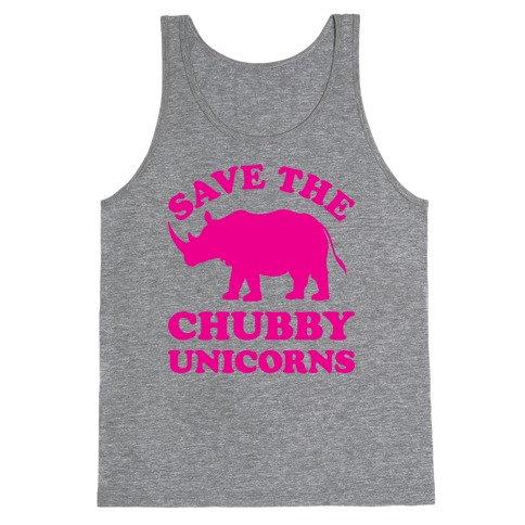 Save The Chubby Unicorns Tank Top