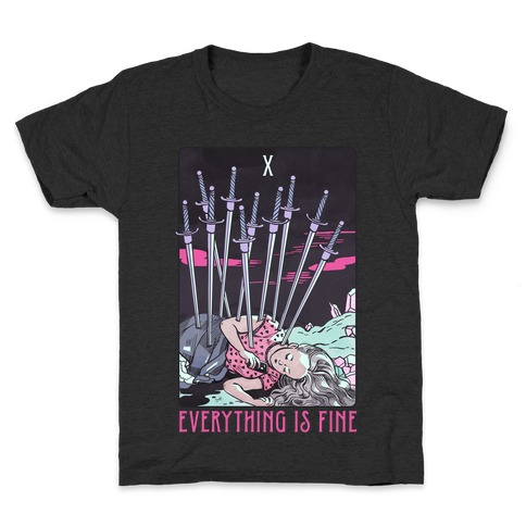 Ten Of Swords (Everything Is Fine) Kids T-Shirt