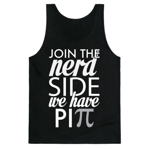 Join the Nerds! Tank Top