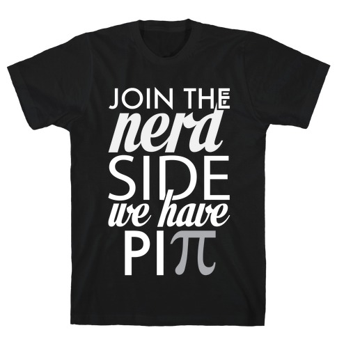 Join the Nerds! T-Shirt