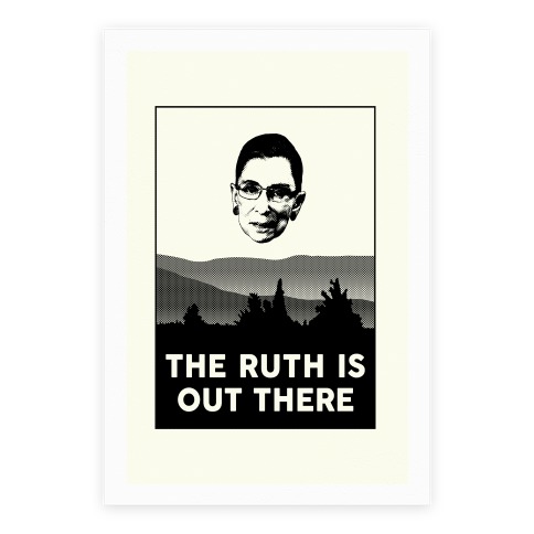 The Ruth Is Out There Poster