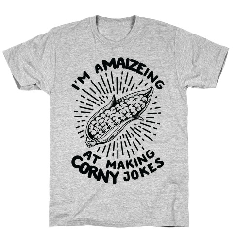 A-maize-ing Corny Jokes T-Shirt
