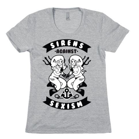 Sirens Against Sexism Womens T-Shirt