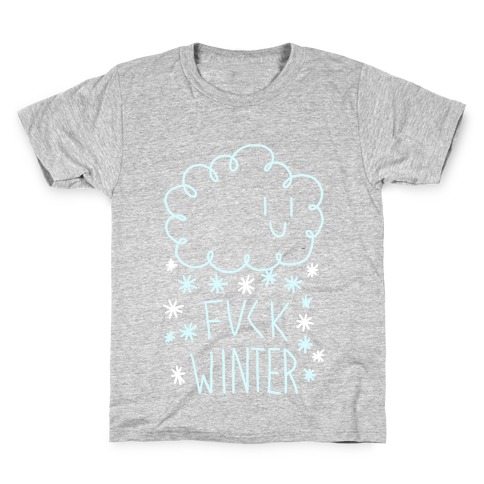F*** Winter Kids T-Shirt