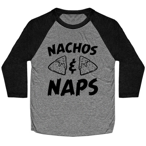 Nachos & Naps Baseball Tee
