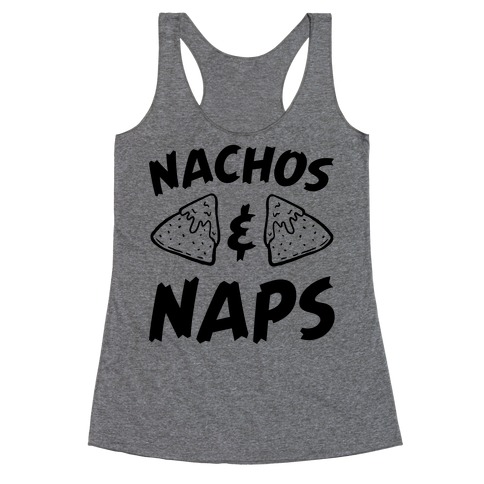 Nachos & Naps Racerback Tank Top