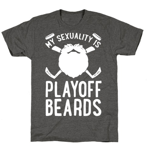 My Sexuality is Playoff Beards T-Shirt
