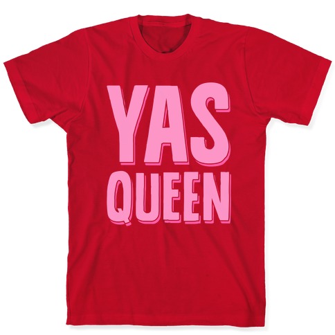 Yas Queen New T-Shirt
