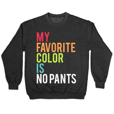 Favorite Color Pullover