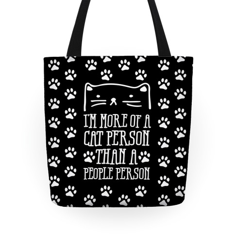 I'm More Of A Cat Person Than A People Person Tote