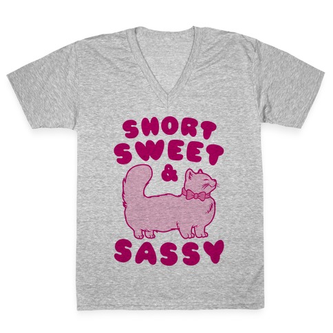 Short Sweet & Sassy V-Neck Tee Shirt