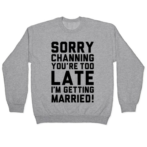 Sorry Channing Pullover