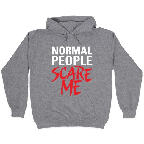 normal people scare me pullover