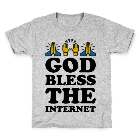 God Bless The Internet Kids T-Shirt