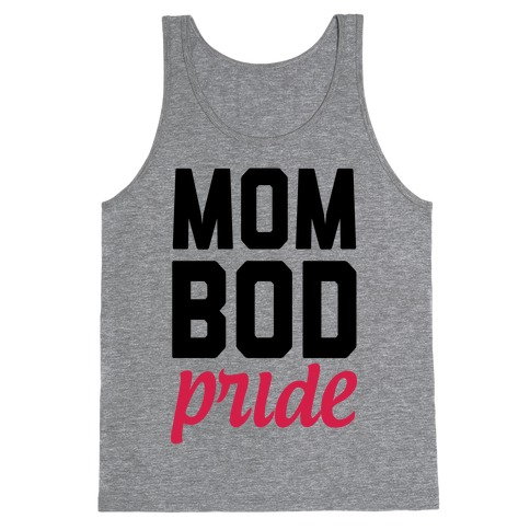 Mom Bod Pride Tank Top