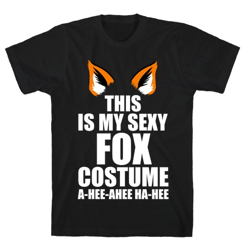 This is My Sexy Fox Costume T-Shirt