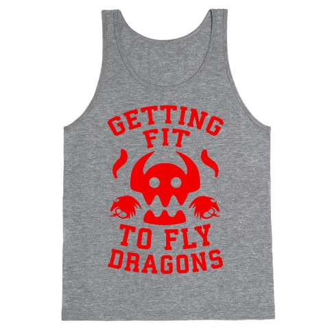 Getting Fit to Fly Dragons Tank Top