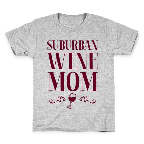 Suburban Wine Mom Kids T-Shirt