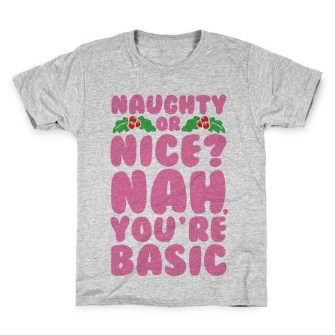 Naughty Or Nice? Kids T-Shirt