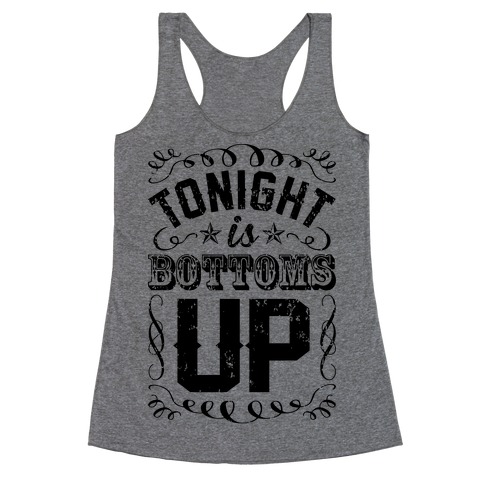 tonight is bottoms up shirt