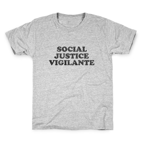 Social Justice Vigilante Kids T-Shirt