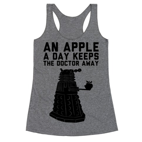 An Apple A Day Keeps The Doctor Away Racerback Tank Top