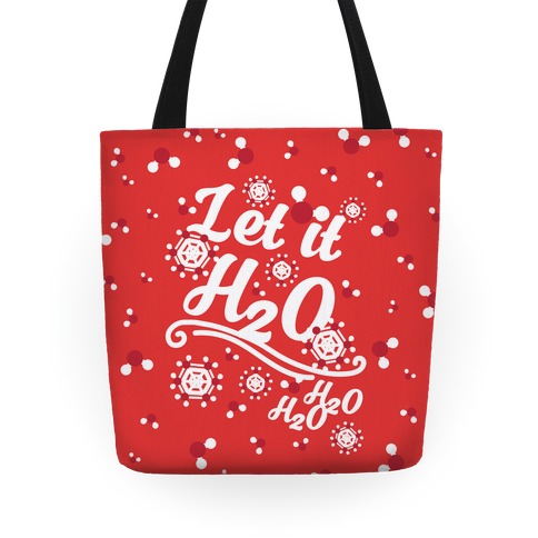 Let it H2O Tote