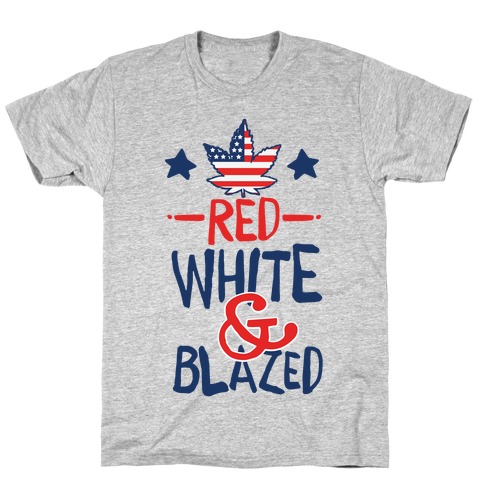 Red, White and Blazed T-Shirt