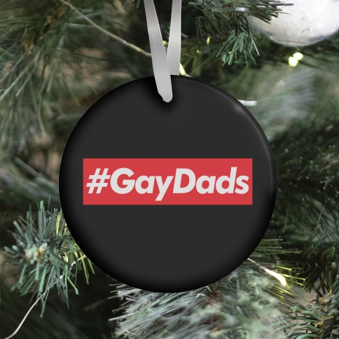 Supreme Parody #GayDads Ornament