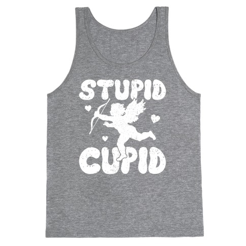 Stupid Cupid Tank Top
