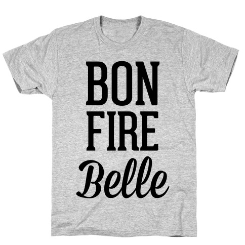 Bonfire Belle T-Shirt