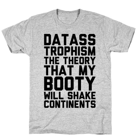 Datasstrophism T-Shirt