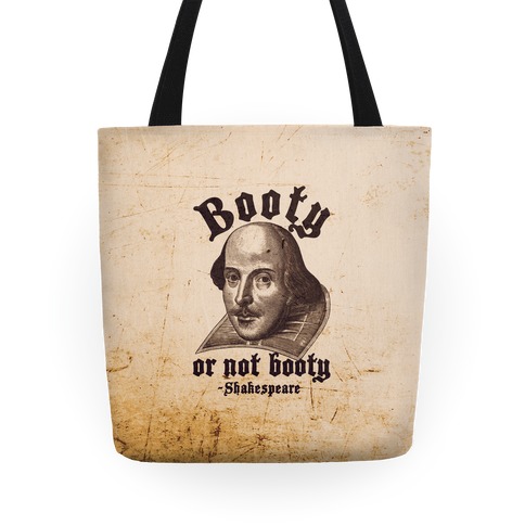 Booty Or Not Booty Tote