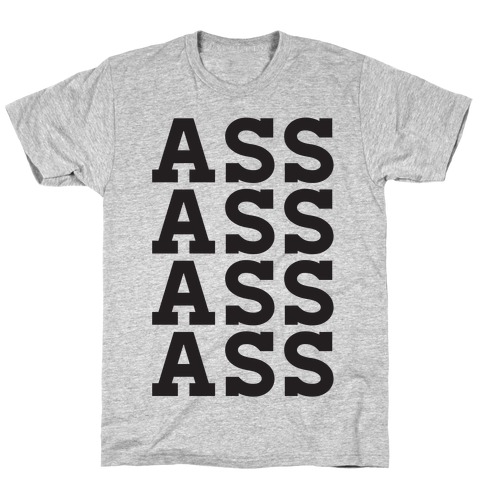 Ass T-Shirt