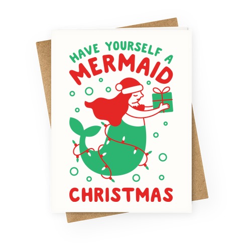Have Yourself A Mermaid Christmas Greeting Card