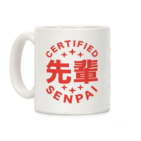 Certified Senpai Coffee Mug