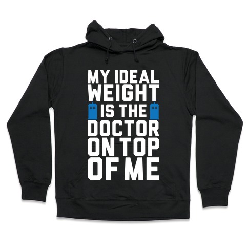 Ideal Weight (Doctor Who) Hooded Sweatshirt