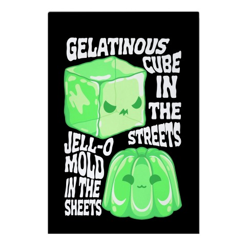 Gelatinous Cube In the Streets, Jell-o Mold in the Sheets Garden Flag