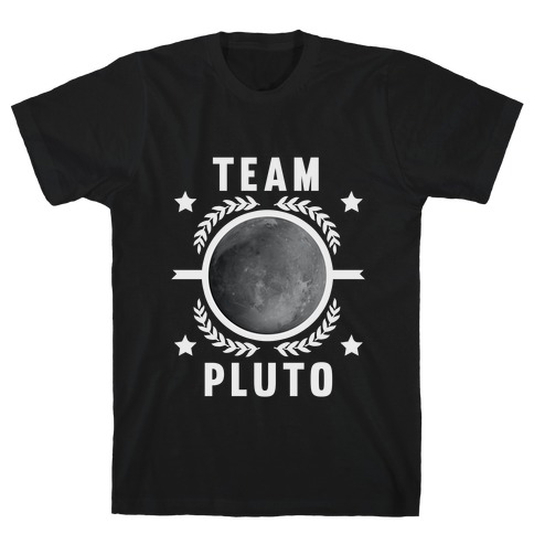 Team Pluto T-Shirt