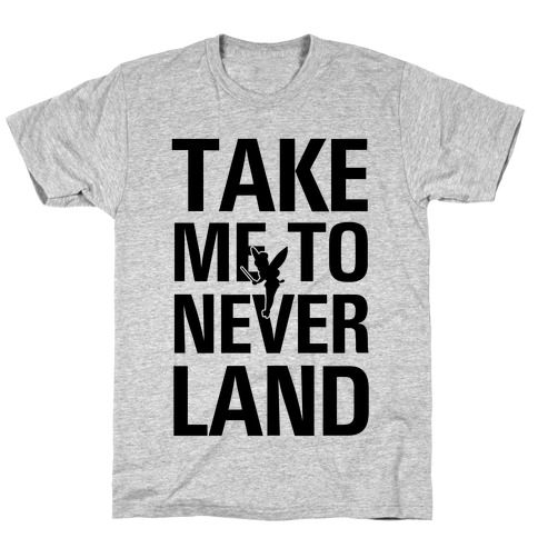 Take me to Neverland (Neon Green) T-Shirt
