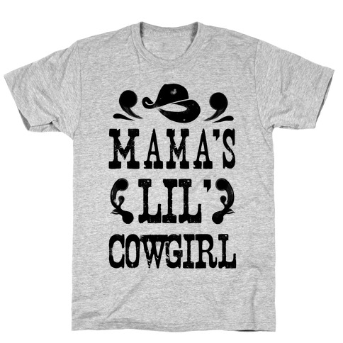 Mama's Lil' Cowgirl T-Shirt