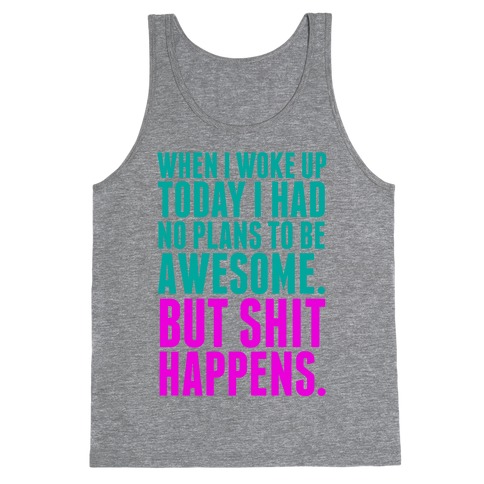 No Plans to Be Awesome Tank Top