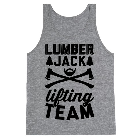 Lumberjack Lifting Team Tank Top