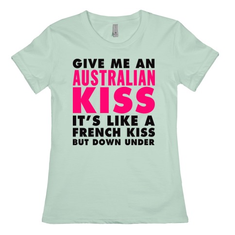Australian Kiss T-Shirts | LookHUMAN