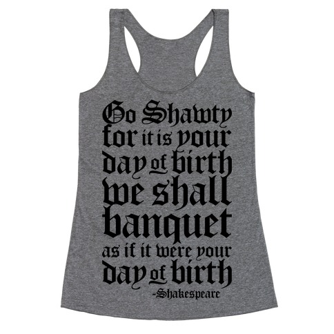 Shakespeare Party Racerback Tank Top
