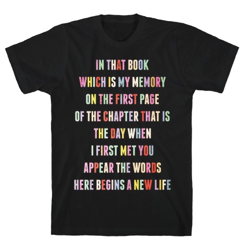 In That Book Which is My Memory T-Shirt
