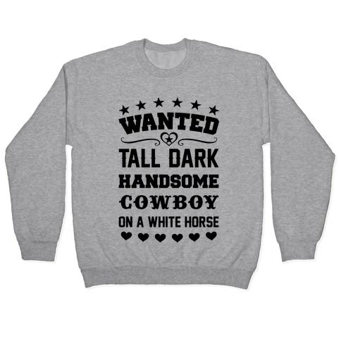 Cowboy Wanted Pullover