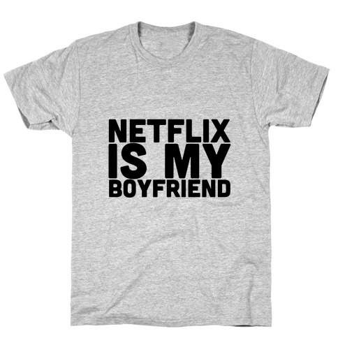 My Boyfriend T-Shirt
