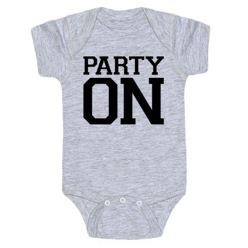 Party On Baby One-Piece