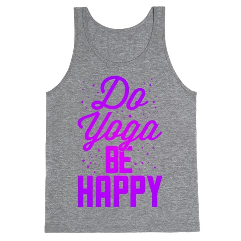 Do Yoga Be Happy Tank Top